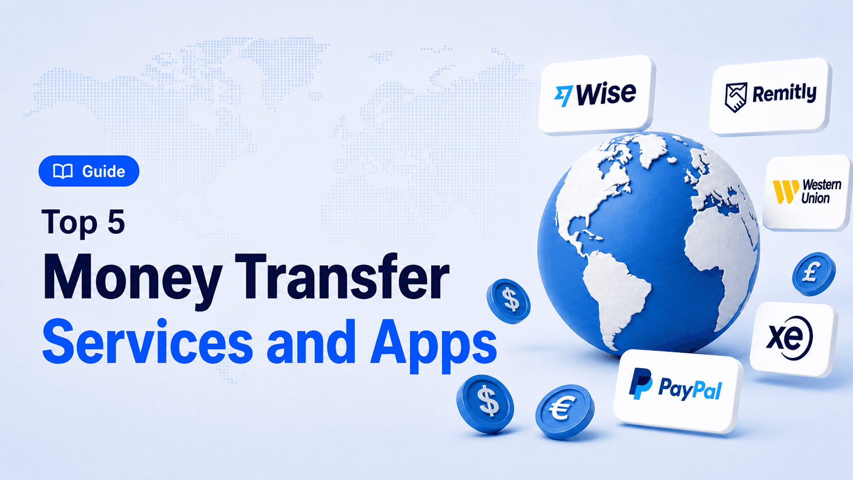 Best Money Transfer Services and Apps