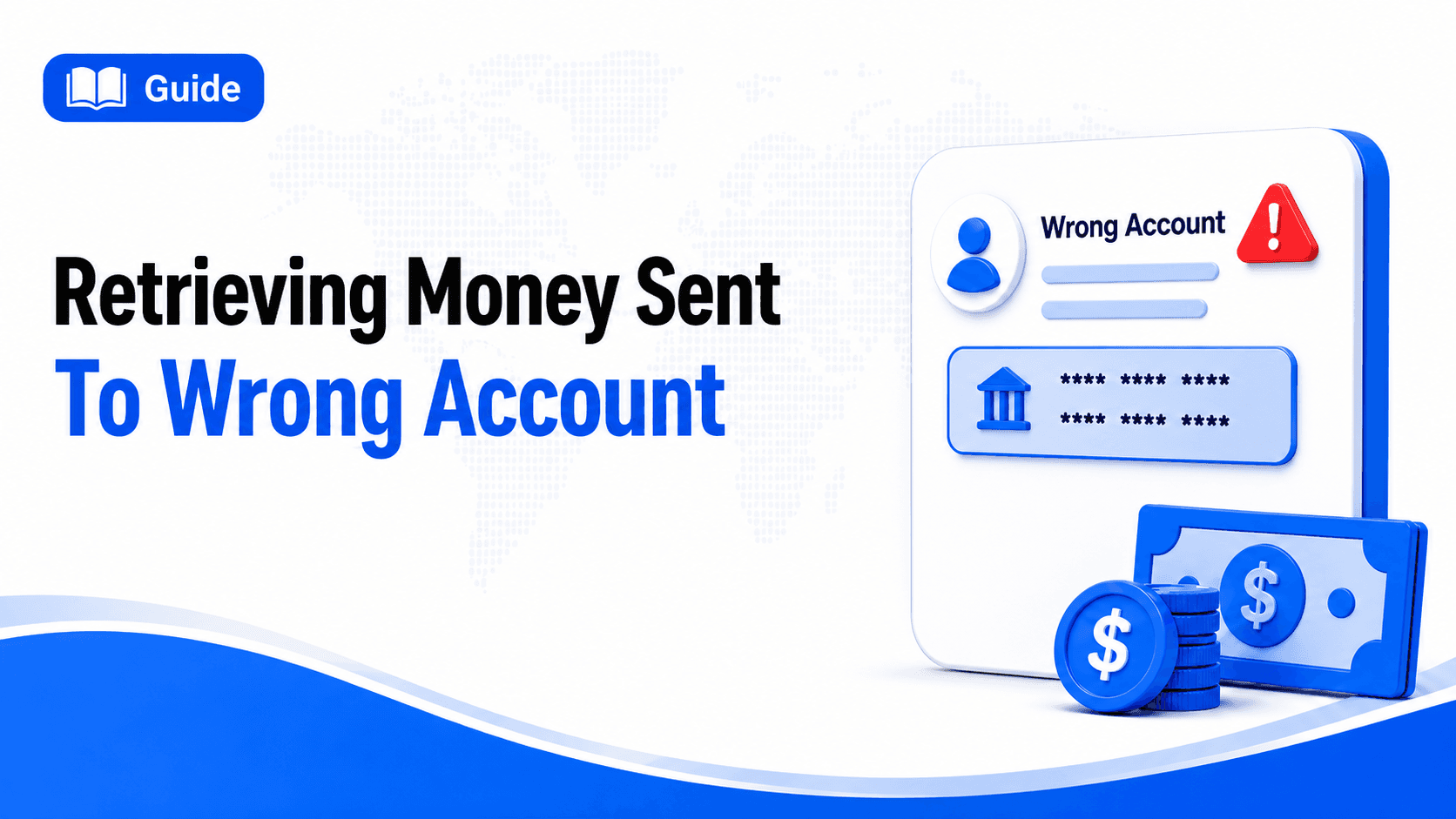 Sending money to the wrong account